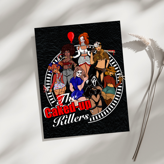 Caked Up Killers Fine Art Print- By Doobie Duo